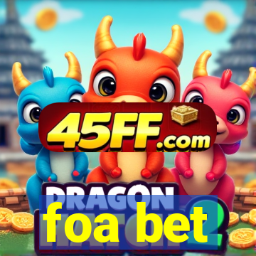foa bet